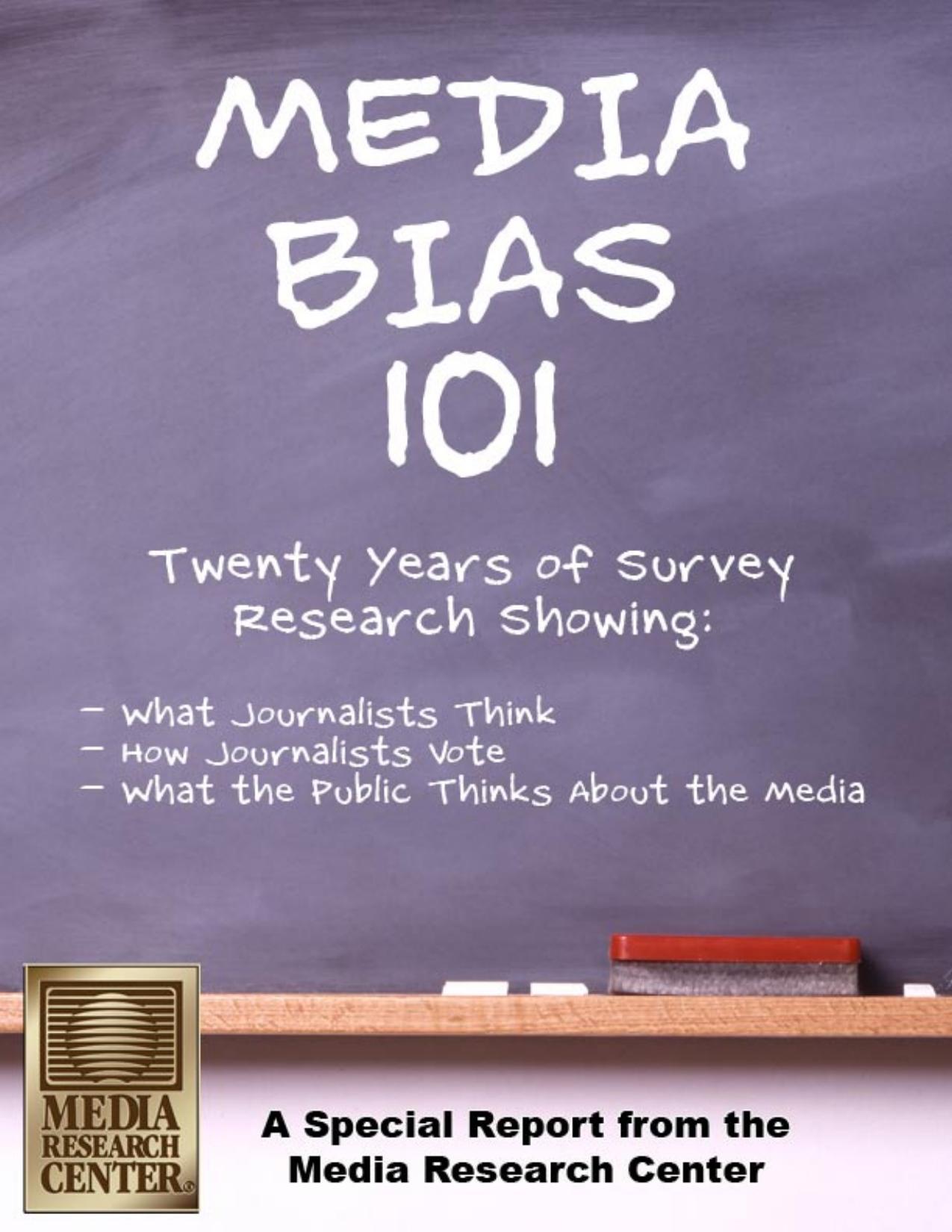 Cover of the Media Research Center special report Media Bias 101, last updated October 2009